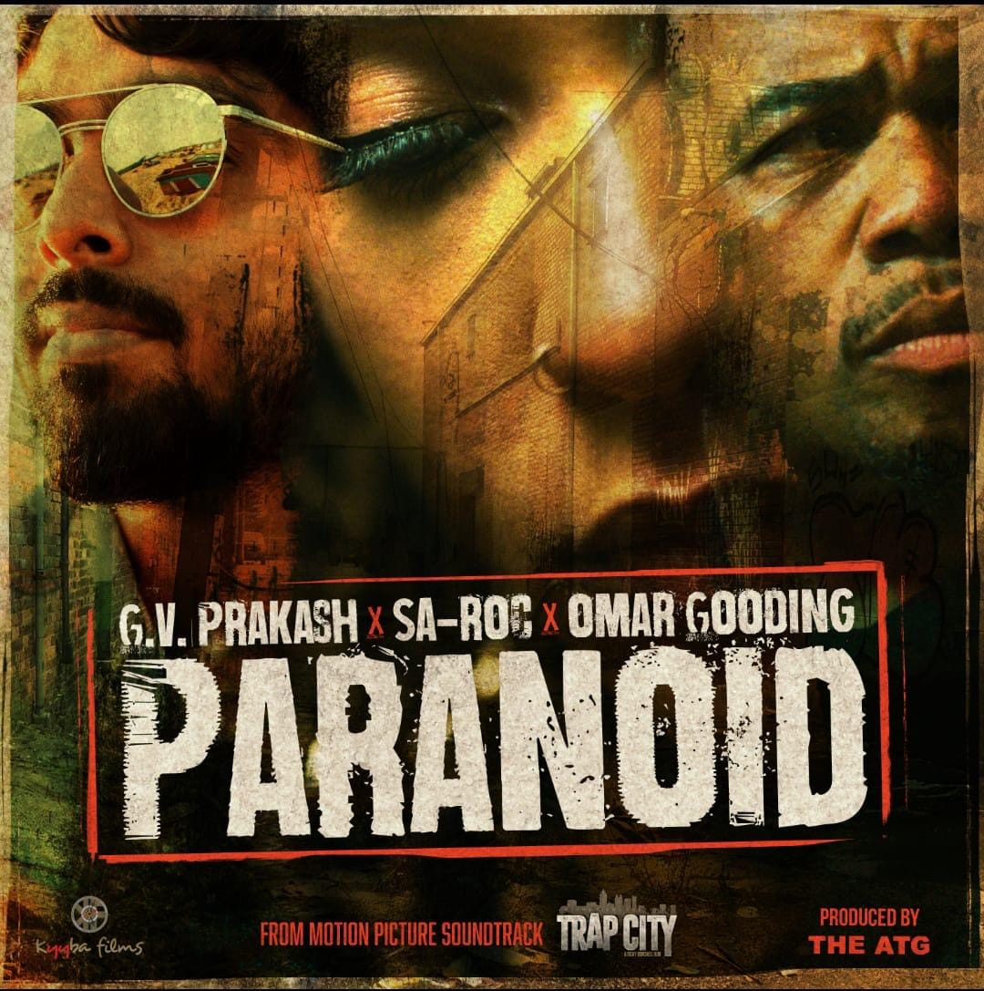 G.V. Prakash Kumar, Sa-Roc, Omar Gooding: Paranoid (2020)