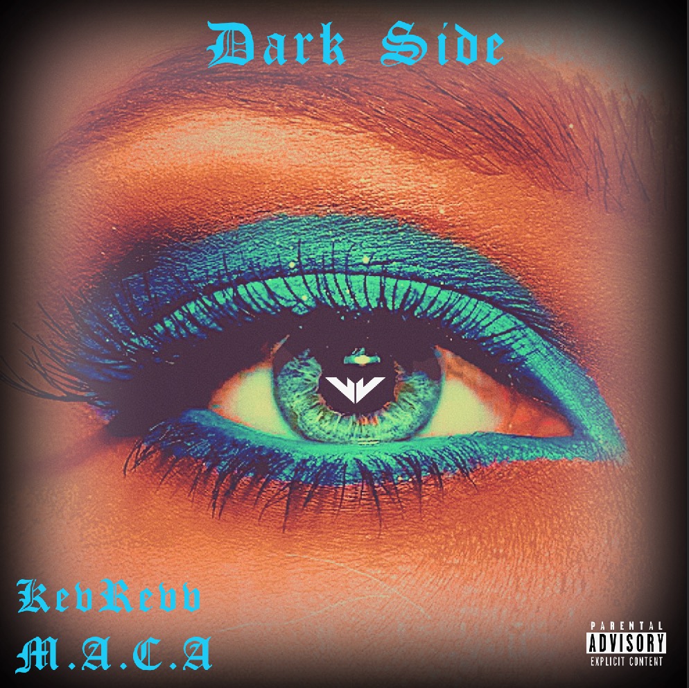 KevRevv feat. M.A.C.A - Dark Side (2020)