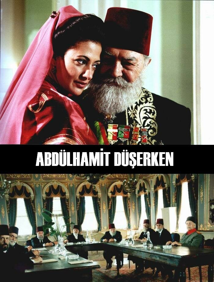 Abdülhamit düserken (2002)