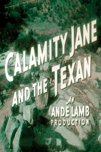 The Texan Meets Calamity Jane (1950)