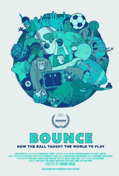 Bounce: How the Ball Taught the World to Play (2015)