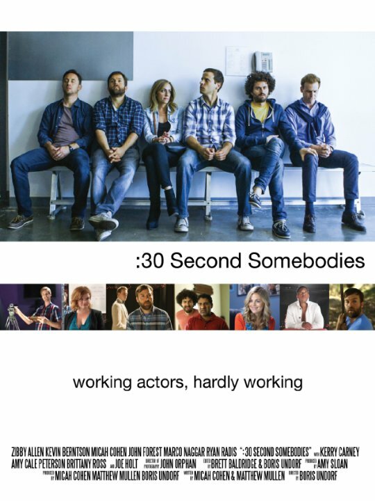 :30 Second Somebodies (2015)