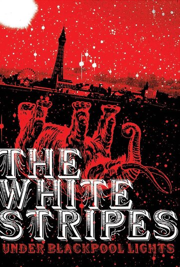 White Stripes: Under Blackpool Lights (2004)