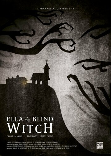 Ella & the Blind Witch (2015)