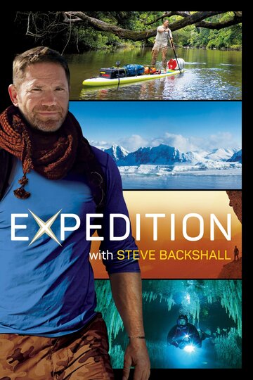 Expedition with Steve Backshall (2019)