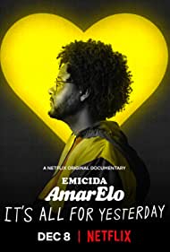 Emicida: AmarElo - It's All for Yesterday (2020)