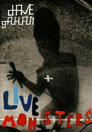 Dave Gahan: Live Monsters (2004)