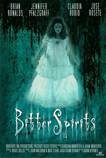 Bitter Spirits (2007)