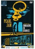 Pearl Jam: Immagine in Cornice - Live in Italy 2006 (2007)